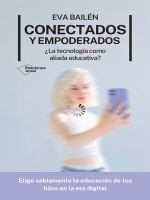 cover image of Conectados y empoderados